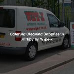 Catering Cleaning Supplies in Kirkby by Wipe-x
