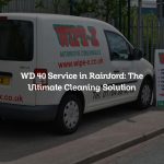 WD 40 Service in Rainford: The Ultimate Cleaning Solution